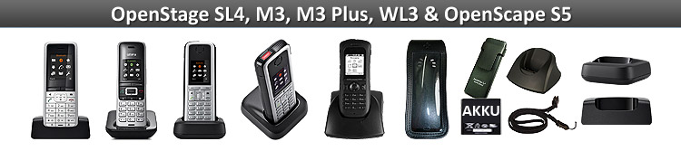 OpenStage SL4, OpenStage M3, OpenStage M3 Plus, OpenScape S5 DECT Mobilteile & OpenStage WL3 WLAN Mobilteile